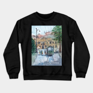 Ukraine. Odessa. Tram Crewneck Sweatshirt